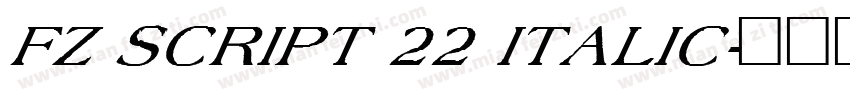 FZ SCRIPT 22 ITALIC字体转换